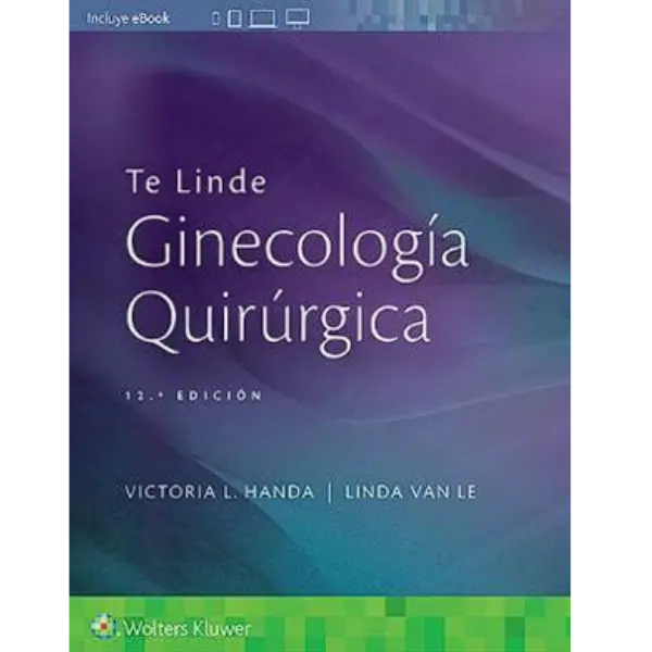 Libro Te Linde. Ginecología quirúrgica 12.ª Edición.