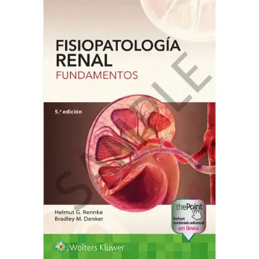 Libro Fisiopatología Renal. Fundamentos 5.ª Edición.