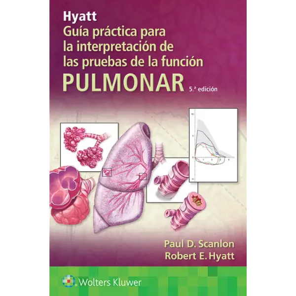 Libro Guía Práctica para la Interpretación de las Pruebas de la Función Pulmonar 5.ª Edición.