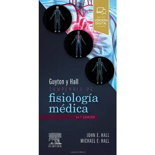 Libro Guyton y Hall Compendio de Fisiología Médica 14.ª Edición.