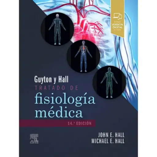 Libro Guyton y Hall. Tratado de fisiología médica.