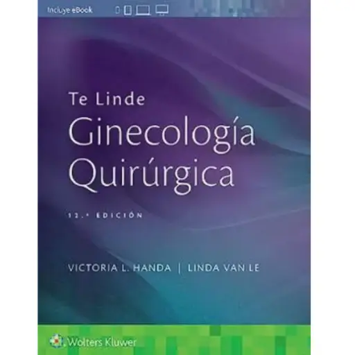 Libro Te Linde. Ginecología quirúrgica 12.ª Edición.