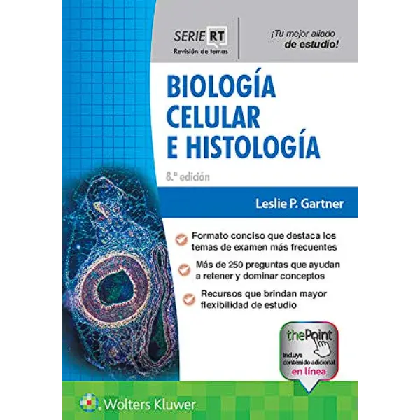 Libro Biología Celular E Histología 8.ª Edición.