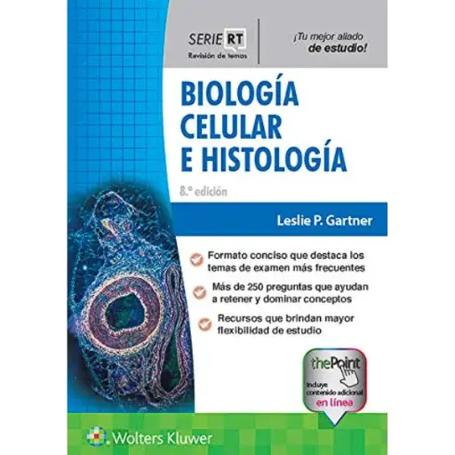 Libro Biología Celular E Histología 8.ª Edición.