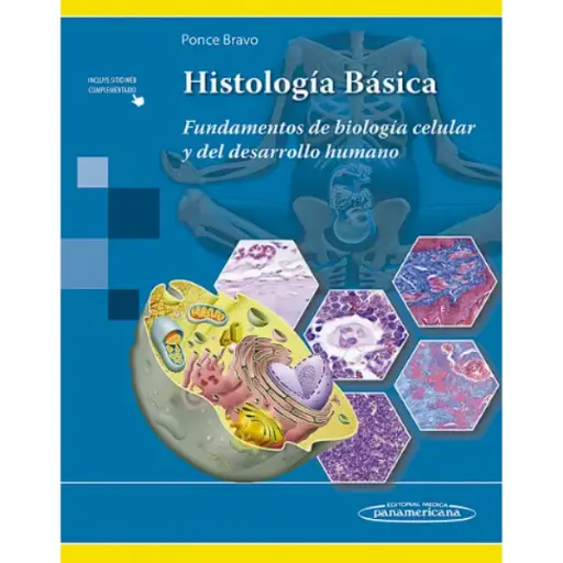 Libro Histología Básica (Fundamentos de biología celular y del desarrollo humano)