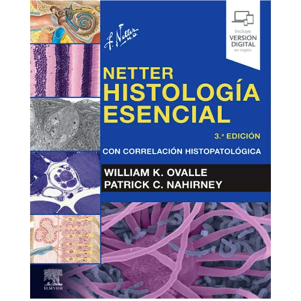 Libro Netter. Histología esencial con correlación histopatológica 3.ª Edición.