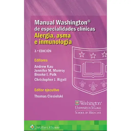 Libro Manual Washington de especialidades clínicas. Alergia, asma e inmunología 3.ª Edición.