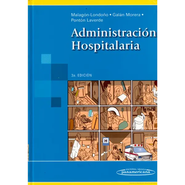 Libro Administración Hospitalaria 3.ª Edición.