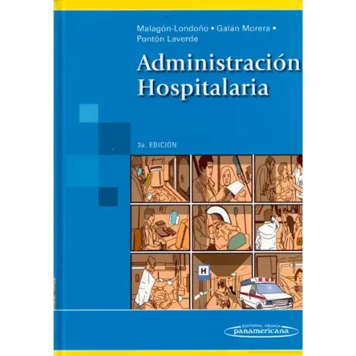 Libro Administración Hospitalaria 3.ª Edición.