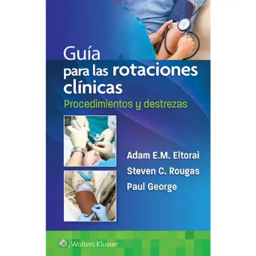 Libro Guia Para las Rotaciones Clínicas 6.ª Edición.