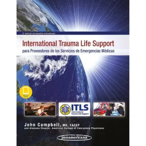Libro International Trauma Life Support para Proveedores de los Servicios de Emergencias Médicas (incluye versión digital) 3.ª Edición