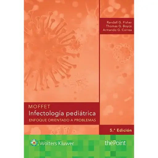 Libro Moffet. Infectología Pediátrica 5.ª Edición