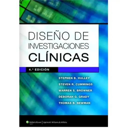 Libro Diseño de investigaciones clínicas 4.ª Edición