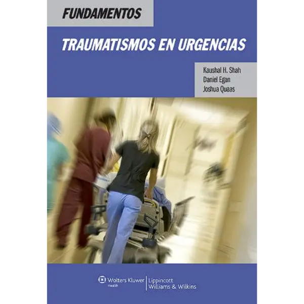 Libro Fundamentos: traumatismos en urgencias