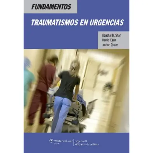 Libro Fundamentos: traumatismos en urgencias