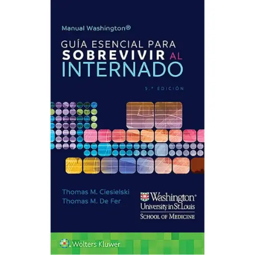 Libro Manual Washington. Guía esencial para sobrevivir al internado 5.ª Edición