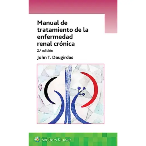 Libro Manual de tratamiento de la enfermedad renal crónica 2.ª Edición