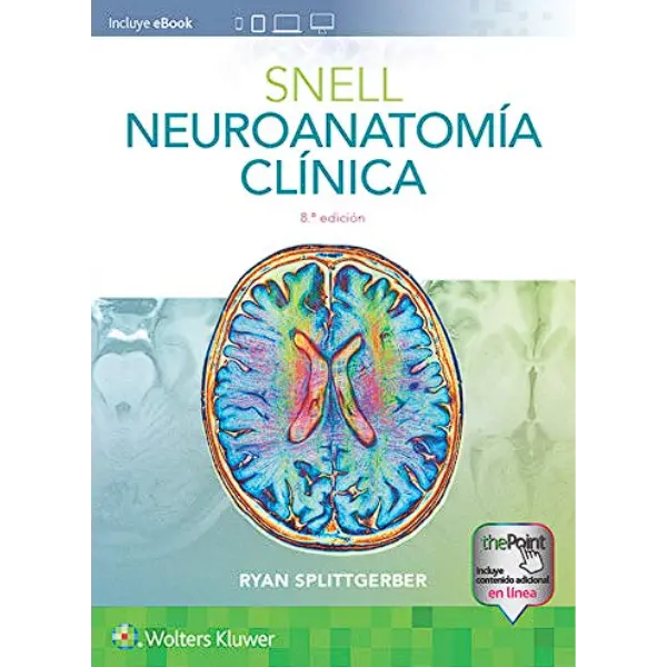 Libro Snell. Neuroanatomía Clínica 8.ª Edición