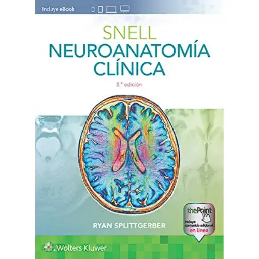 Libro Snell. Neuroanatomía Clínica 8.ª Edición