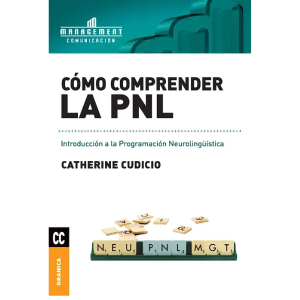 Libro Como comprender la PNL. Introducción a la programación neurolingüística