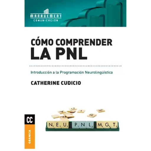 Libro Como comprender la PNL. Introducción a la programación neurolingüística