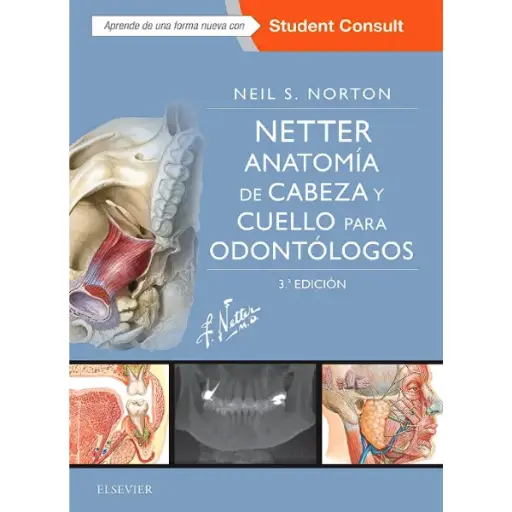 Libro Netter. Anatomía de cabeza y cuello para odontólogos 3.ª Edición