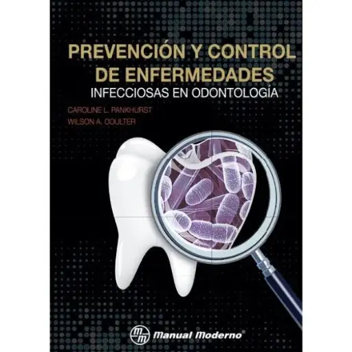 Libro Prevención y control de enfermedades infecciosas en odontología