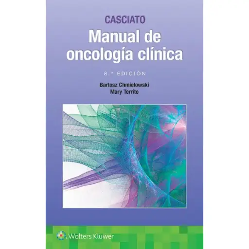 Libro Casciato. Manual de oncología clínica 8.ª Edición