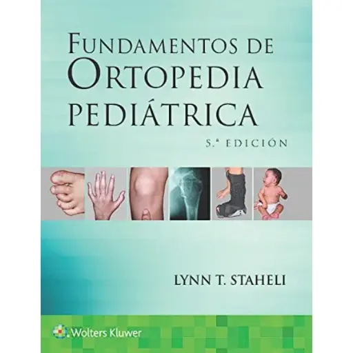 Libro Fundamentos de ortopedia pediátrica 5.ª Edición