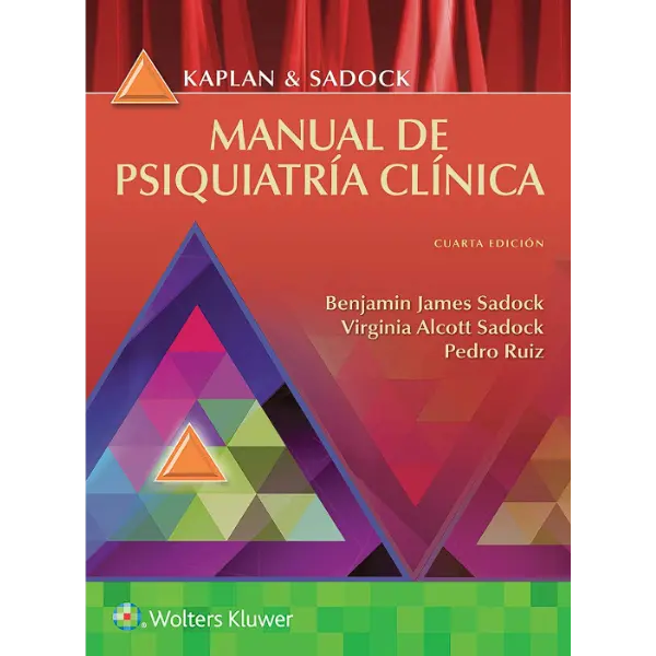 Libro Kaplan y Sadock. Manual de psiquiatría clínica 4.ª Edición