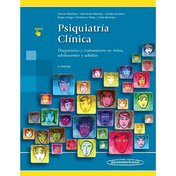 Libro Psiquiatría Clínica (Diagnóstico y tratamiento en niños, adolescentes y adultos) 4.ª Edición