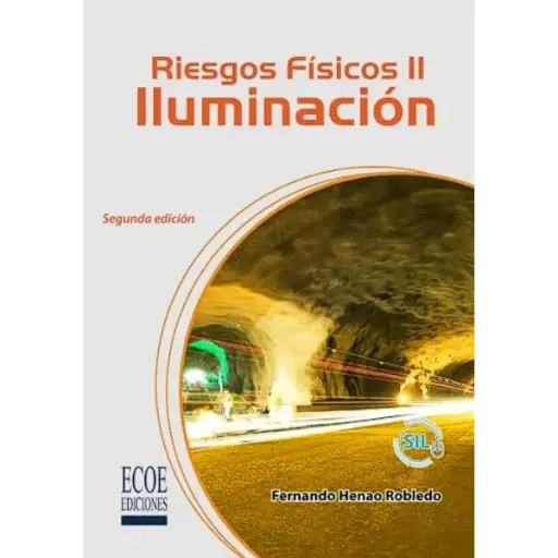 Libro Riesgos físicos II. Iluminación 2.ª Edición