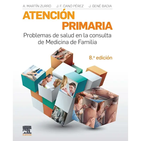 Libro Atención primaria. Problemas de salud en la consulta de medicina de familia 8.ª Edición