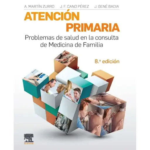 Libro Atención primaria. Problemas de salud en la consulta de medicina de familia 8.ª Edición