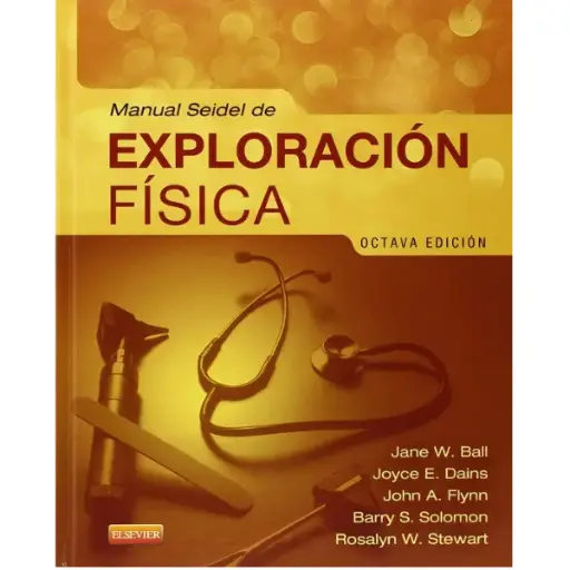 Libro Manual Seidel de exploración física 8.ª Edición