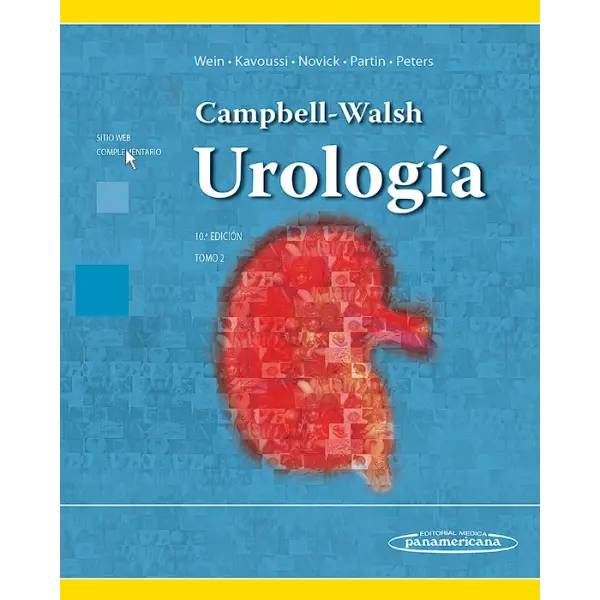 Libro Urología. Tomo II Campbell / Walsh 10.ª Edición