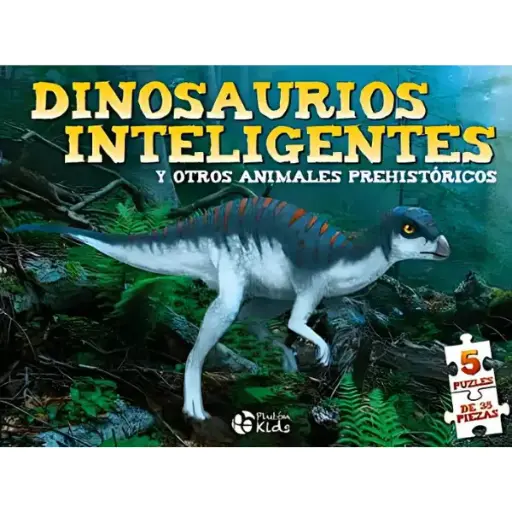 Libro Dinosaurios inteligentes y otros animales Prehistóricos
