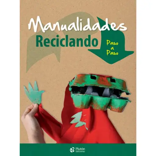 Libro Manualidades Reciclando