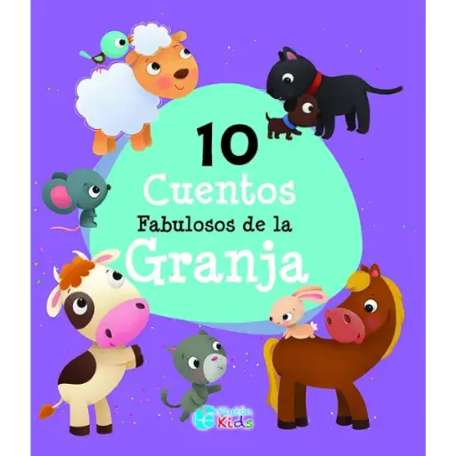 Libro 10 Cuentos Fabulosos de la Granja