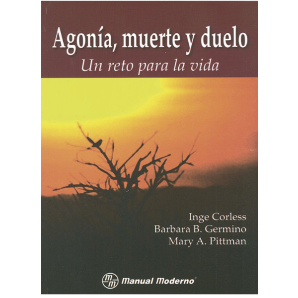 Libro Agonía, muerte y duelo. Un reto para la vida.
