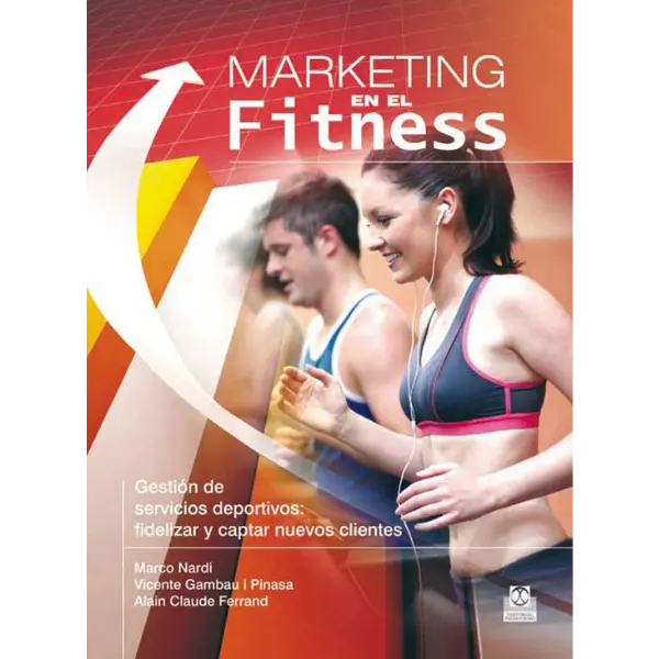 Libro MARKETING EN EL FITNESS. Gestión de servicios deportivos
