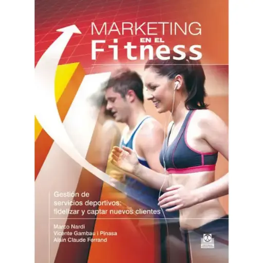 Libro MARKETING EN EL FITNESS. Gestión de servicios deportivos
