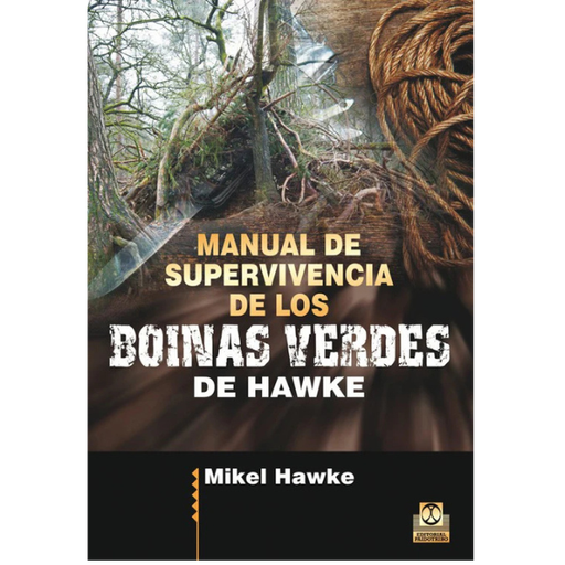 Libro MANUAL DE SUPERVIVENCIA DE LOS BOINAS VERDES