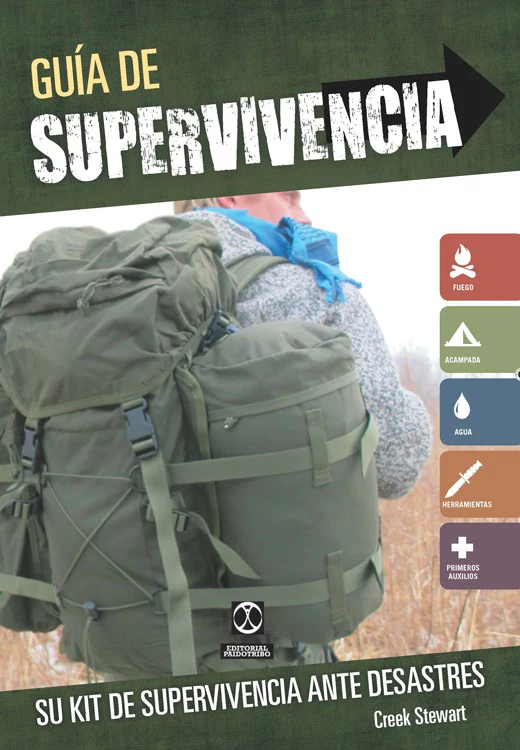 Libro GUÍA DE SUPERVIVENCIA. Su kit de supervivencia ante desastres