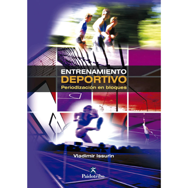 Libro ENTRENAMIENTO DEPORTIVO. Periodización en bloques